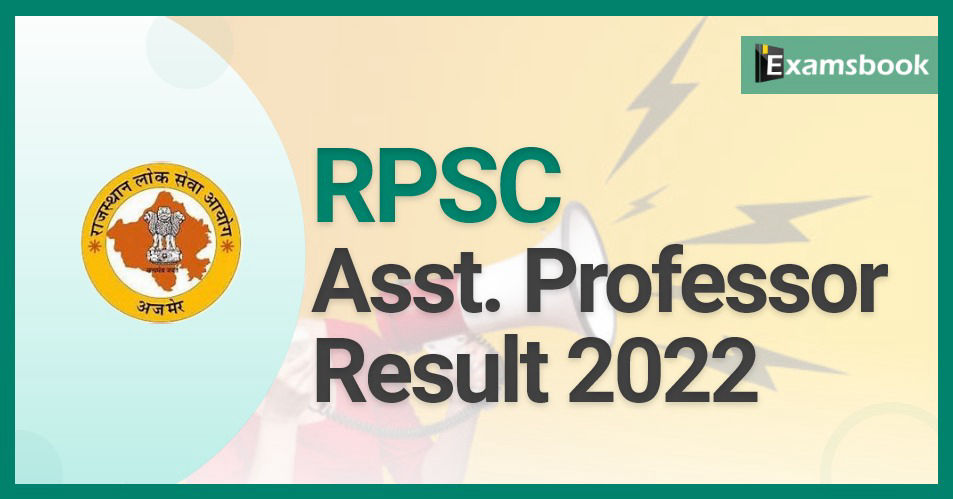 RPSC Assistant Professor Result 2022 – Exam Result & Cutoff Marks Out 