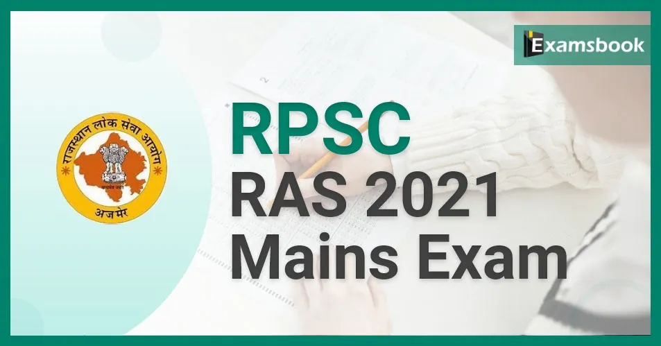 RPSC RAS 2021: Mains Exam Date Released 