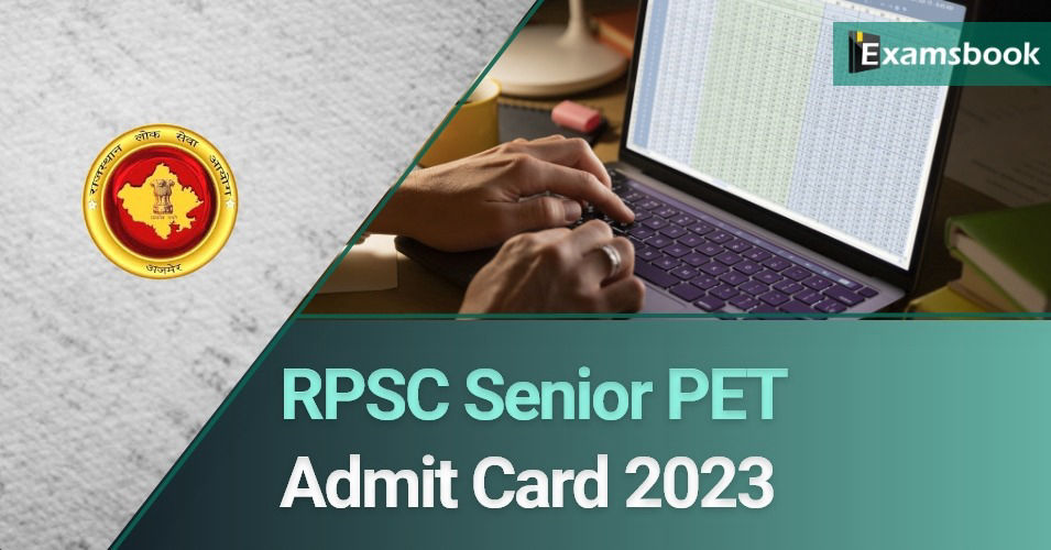 RPSC Senior PET Admit Card 2023