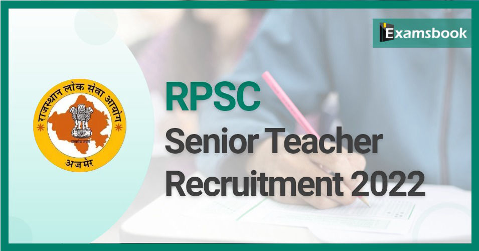 RPSC Senior Teacher Recruitment 2022