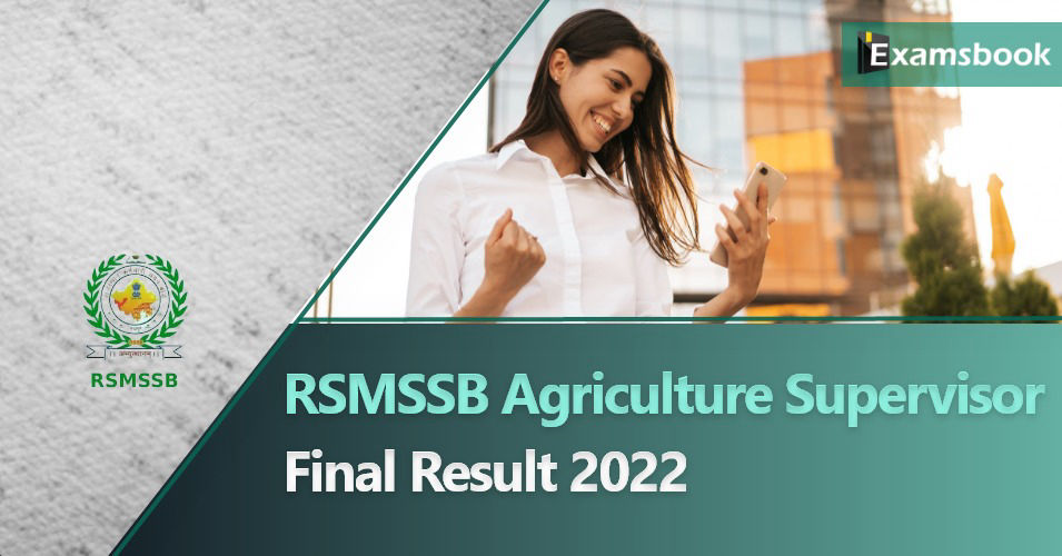 RSMSSB Agriculture Supervisor Final Result 2022