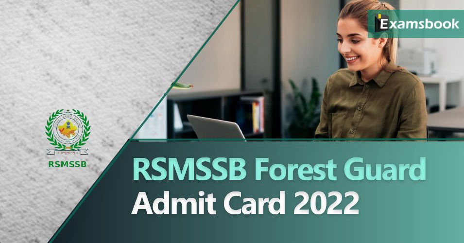 RSMSSB Forest Guard Admit Card 2022