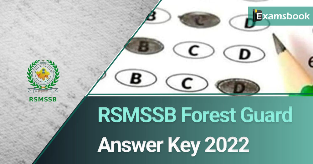RSMSSB Forest Guard Answer Key 2022
