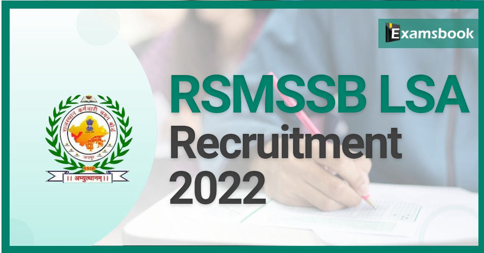 RSMSSB LSA Recruitment 2022 – Apply Online