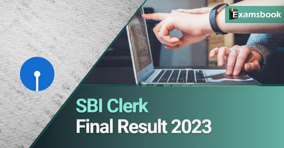 SBI Clerk Final Result 2023