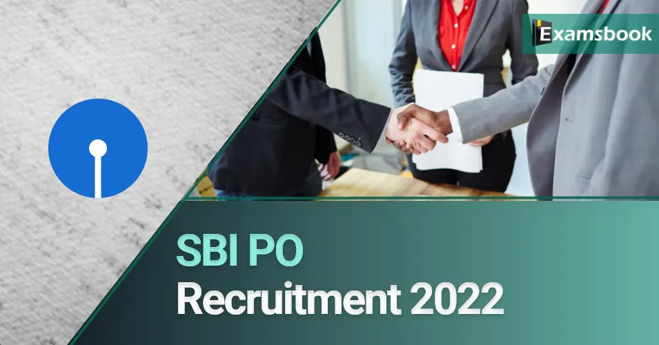 SBI PO Recruitment 2022