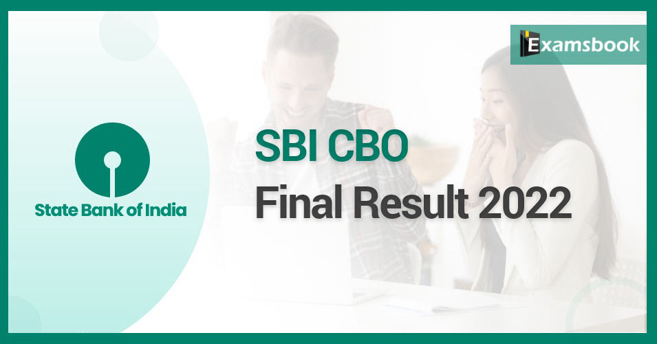 SBI CBO Final Result 2022 