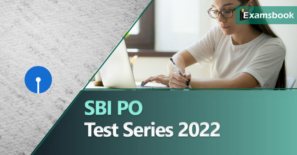 SBI PO Test Series 2022