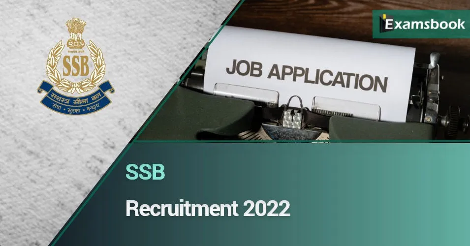 SSB Recruitment 2022