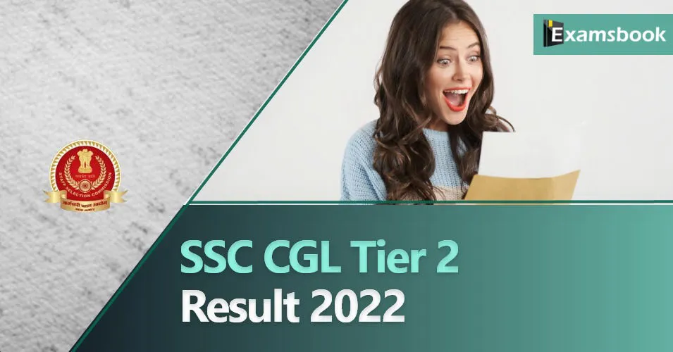 SSC CGL Tier 2 Result 2022