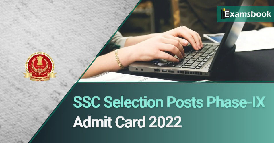 SSC Selection Post Phase 9 DV Admit Card 2022