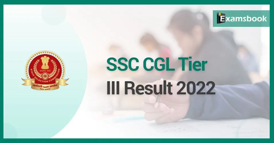 SSC CGL Tier-III Result 2022