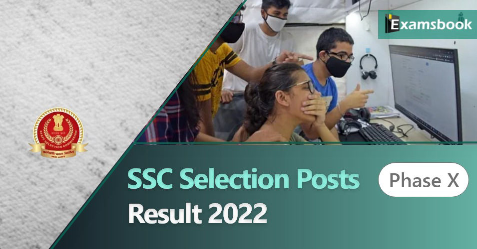 SSC Selection Posts Phase 10 Result 2022