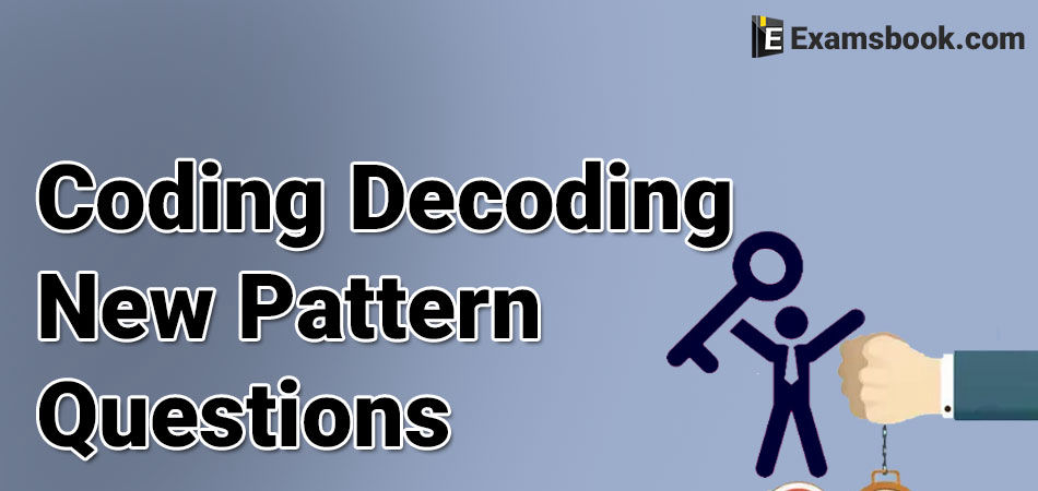 coding decoding new pattern questions