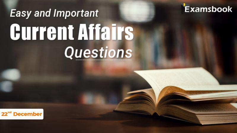 Easy and Important Current Affairs Questions