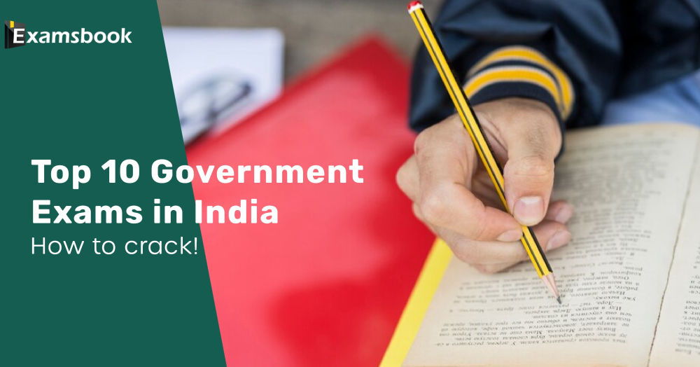  Top 10 Government Exams in India