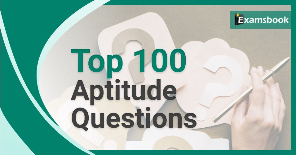 top 100 aptitude questions and answers