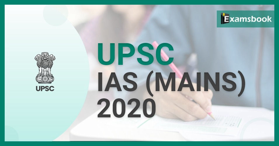 UPSC IAS mains exam 2020 