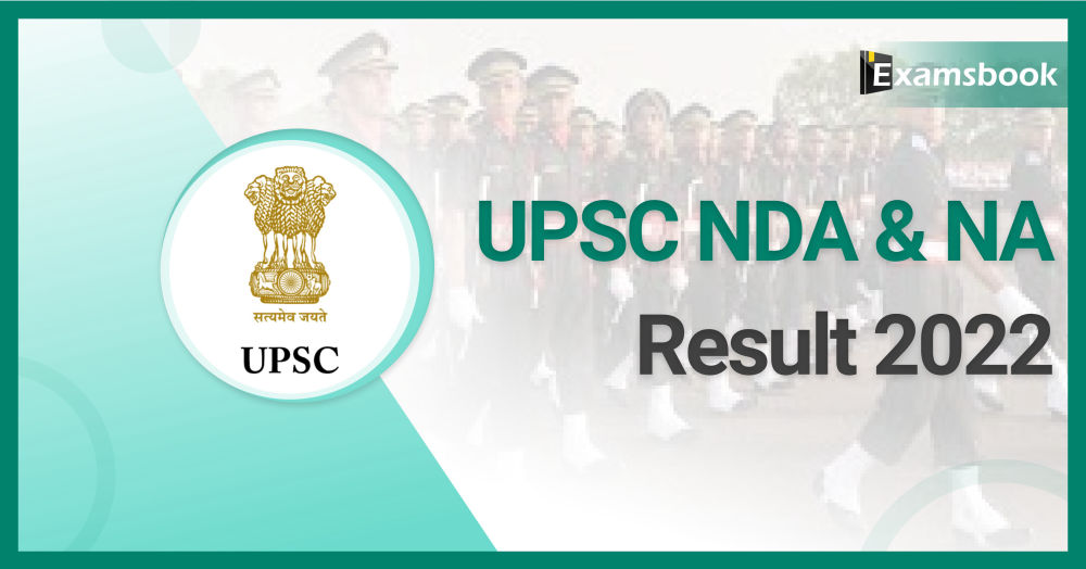 UPSC NDA & NA (I) Result 2022