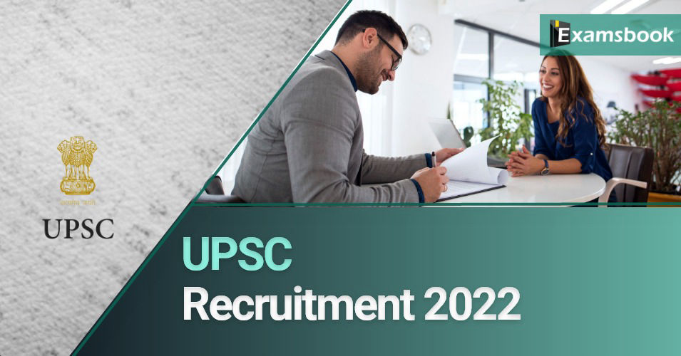UPSC Recruitment 2022 - NDA, NA, CDS