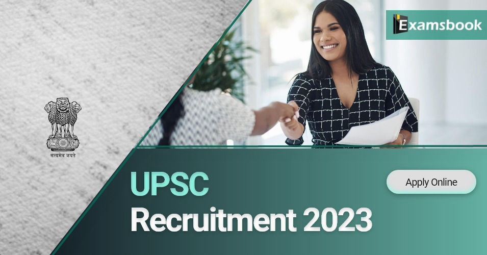 UPSC Recruitment 2023