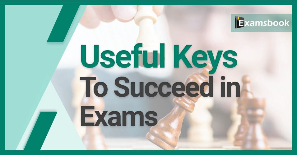 useful keys to succeed in competitive exams