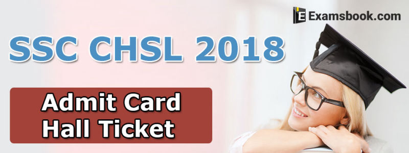 SSC CHSL Admit Cards
