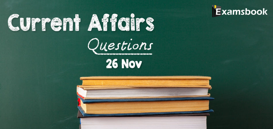 Current-Affair-Questions-2019-Nov-26th