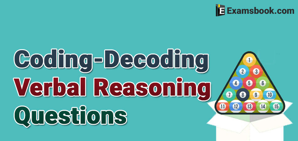 Coding And Decoding Verbal Reasoning Questions And Answers 1768