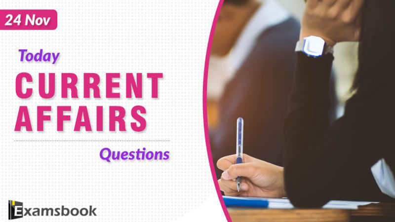 24_nov_Today_GK_Current_Affairs_Questions