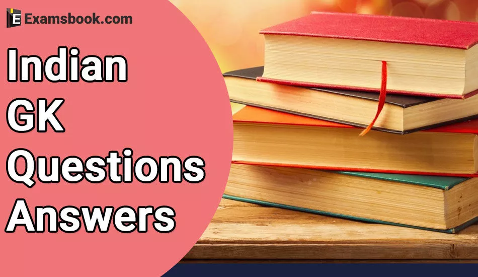 Indian Gk Questions And Answers In English For Competitive Exam
