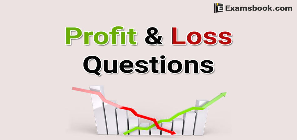 profit-loss-questions-with-answers-for-competitive-exams