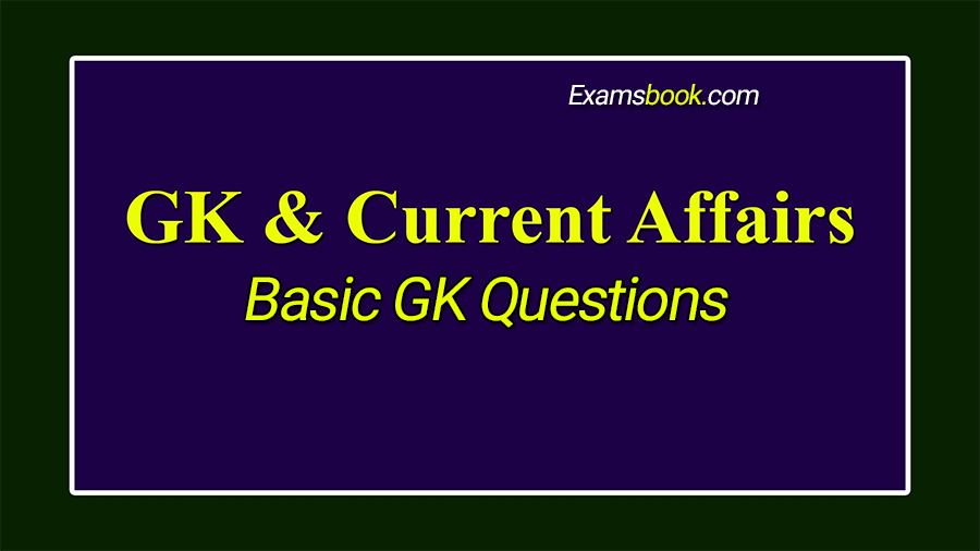 basic-gk-questions-with-answers-for-competitive-exams-part-b