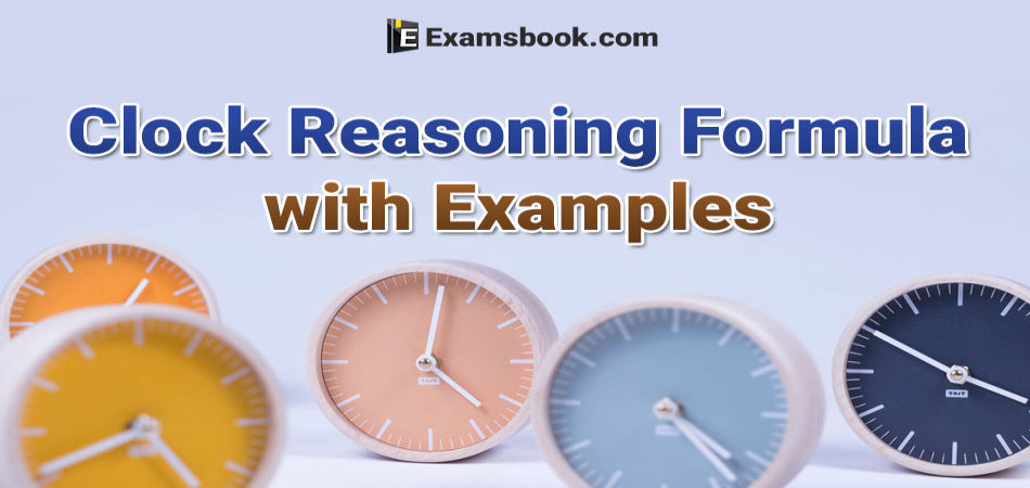 clock reasoning formulas with examples