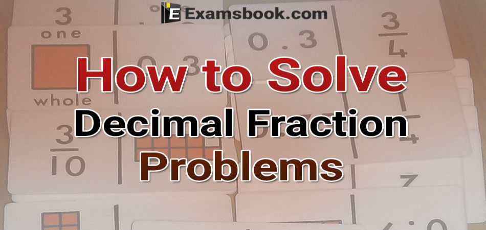 fraction and decimal problem solving