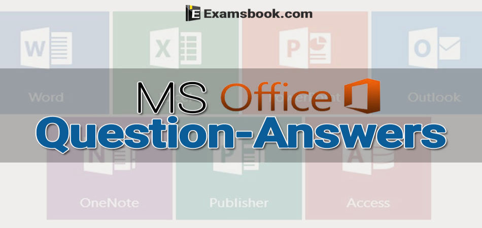 ms-office-questions-and-answers-for-competitive-exams