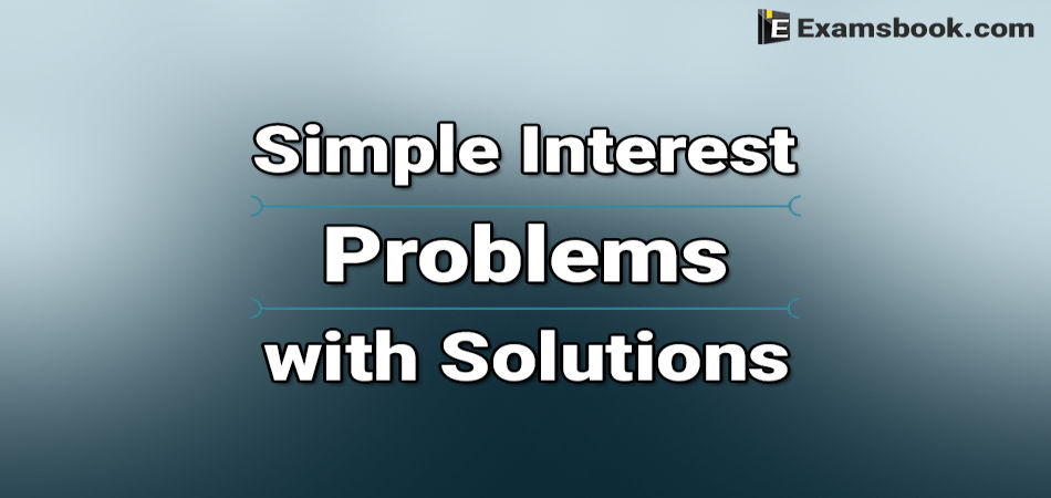 simplle interest problems with solutions