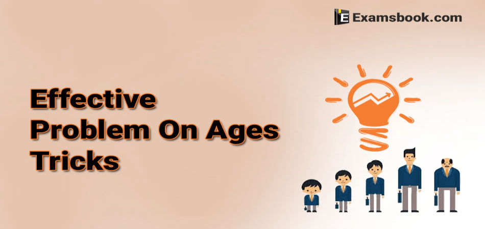 Problem On Ages Tricks