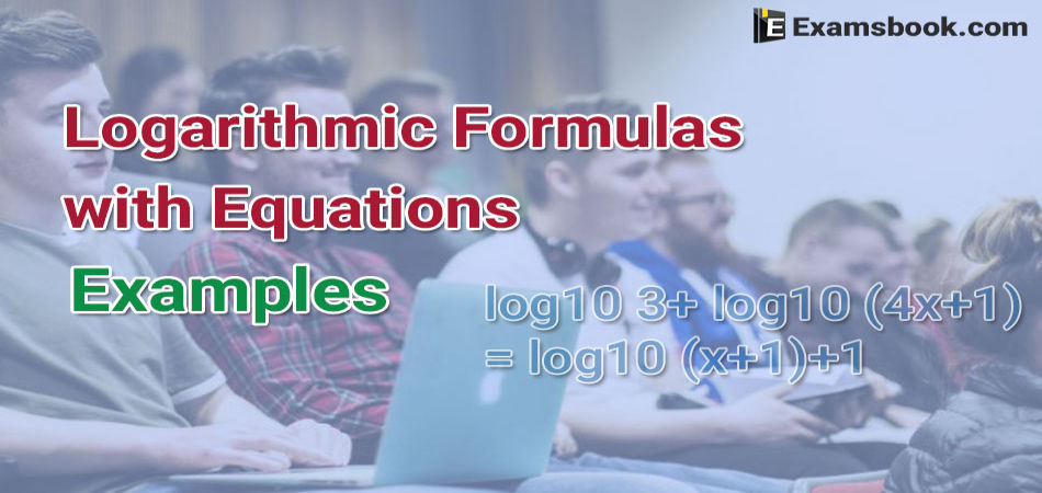 logarithmic formulas with examples