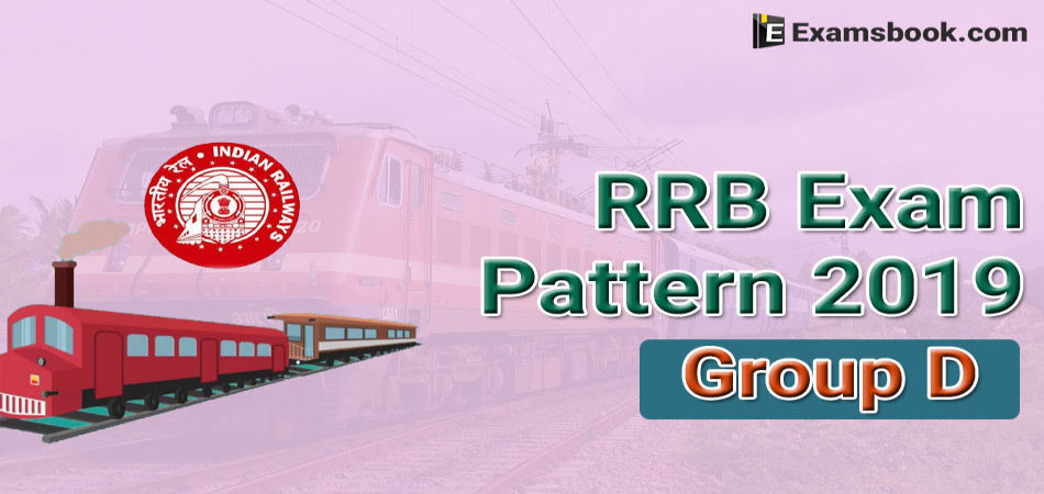 rrb group d exam pattern 2019