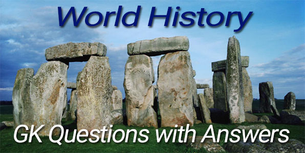 World History GK Questions