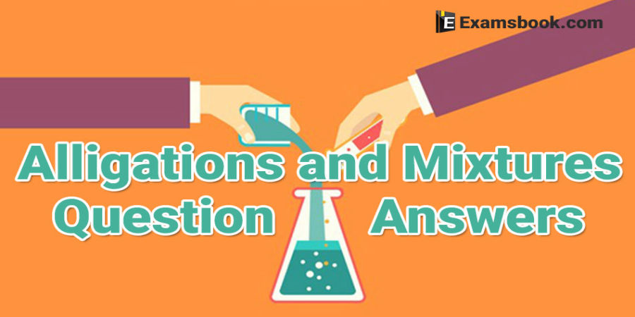 Alligations and Mixtures Problems