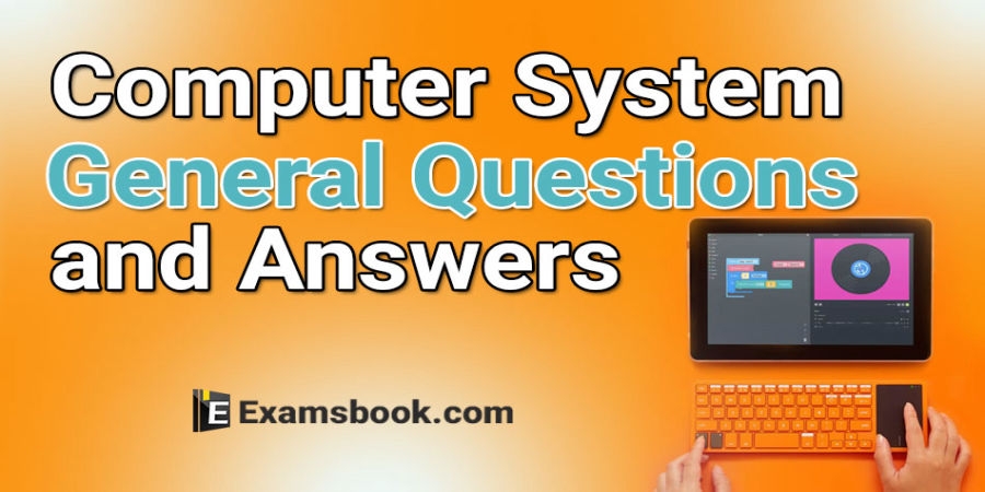 Computer System Overview Questions And Answers For Competitive Exams