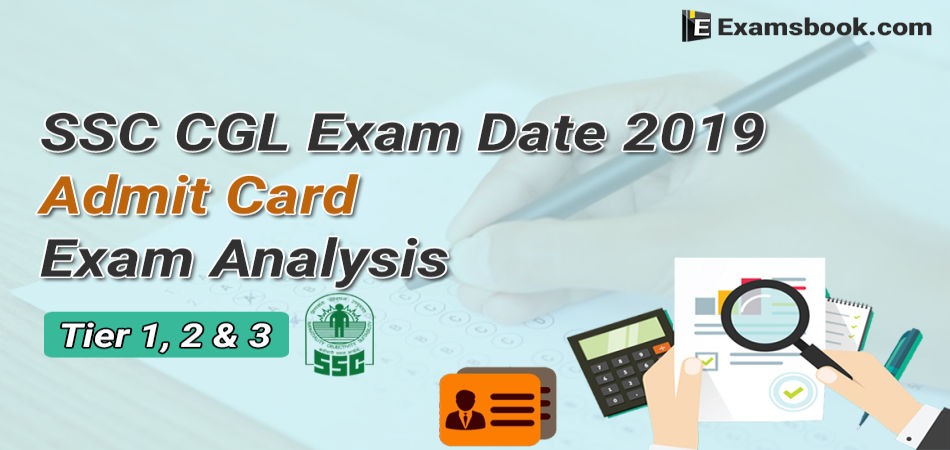 ssc cgl exam date 2019 tier 1-2-3