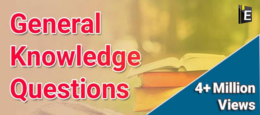 GK Questions 2019 - Basic General Knowledge Questions and ...