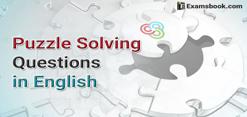 Puzzle Solving Questions With Answers In English