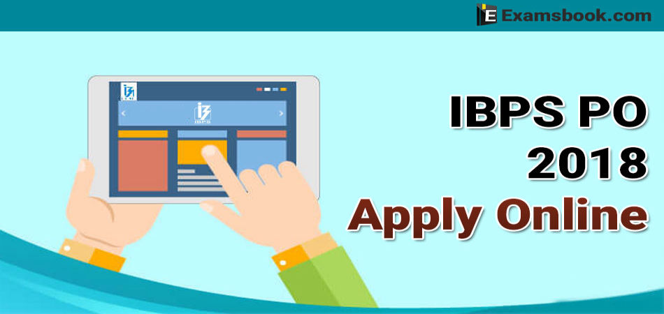 IBPS PO 2018 apply online