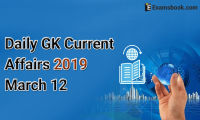 Daily-GK-Current-Affairs-2019-March-12