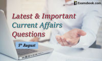 Latest-and-Important-Current-Affairs-Questions-July-5th