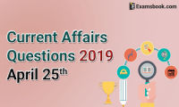 Current-Affairs-Questions-2019-April-25th